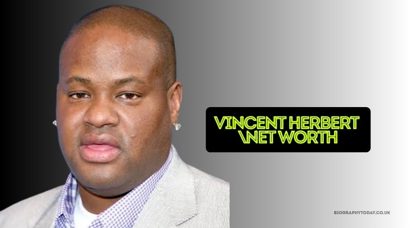 Vincent Herbert Net Worth